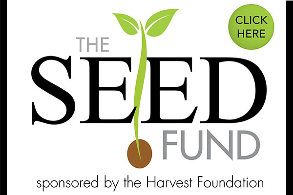 Harvest SEED Fund, sponsored by the Harvest Foundation